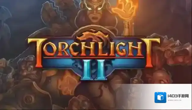 火炬之光2哪个职业好玩 我来为你选择一个